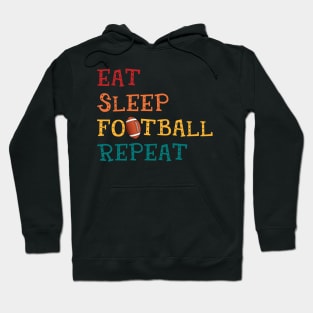 Eat Sleep Football Repeat Football Lovers Hoodie